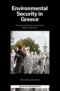 Environmental Security Greece: Perceptions from Industry, Government, NGOs and the Public