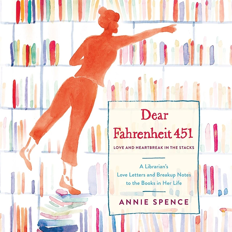Dear Fahrenheit 451: Love and Heartbreak the Stacks