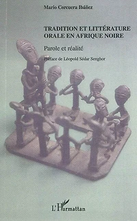 Tradition et littérature orale en afrique noire - parole
