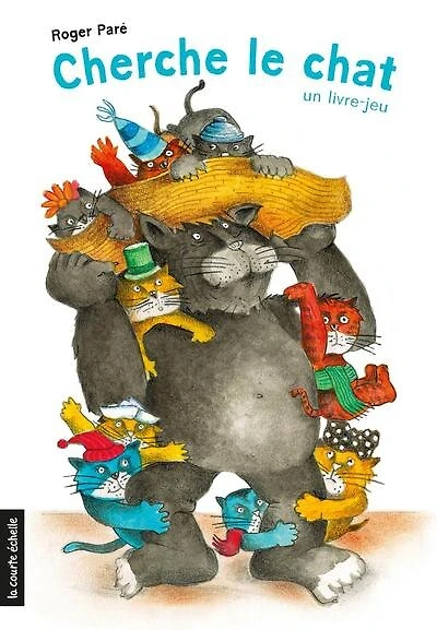 Cherche le chat: un livre-jeu