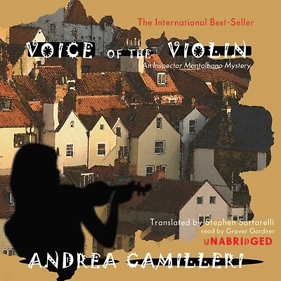 Voice of the Violin: An Inspector Montalbano Mystery
