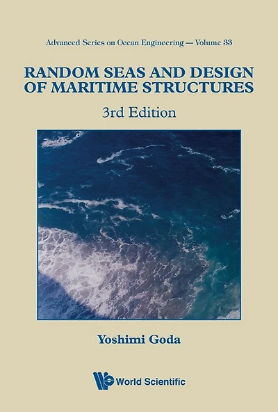 Random Seas And Design Of Maritime Structures ()