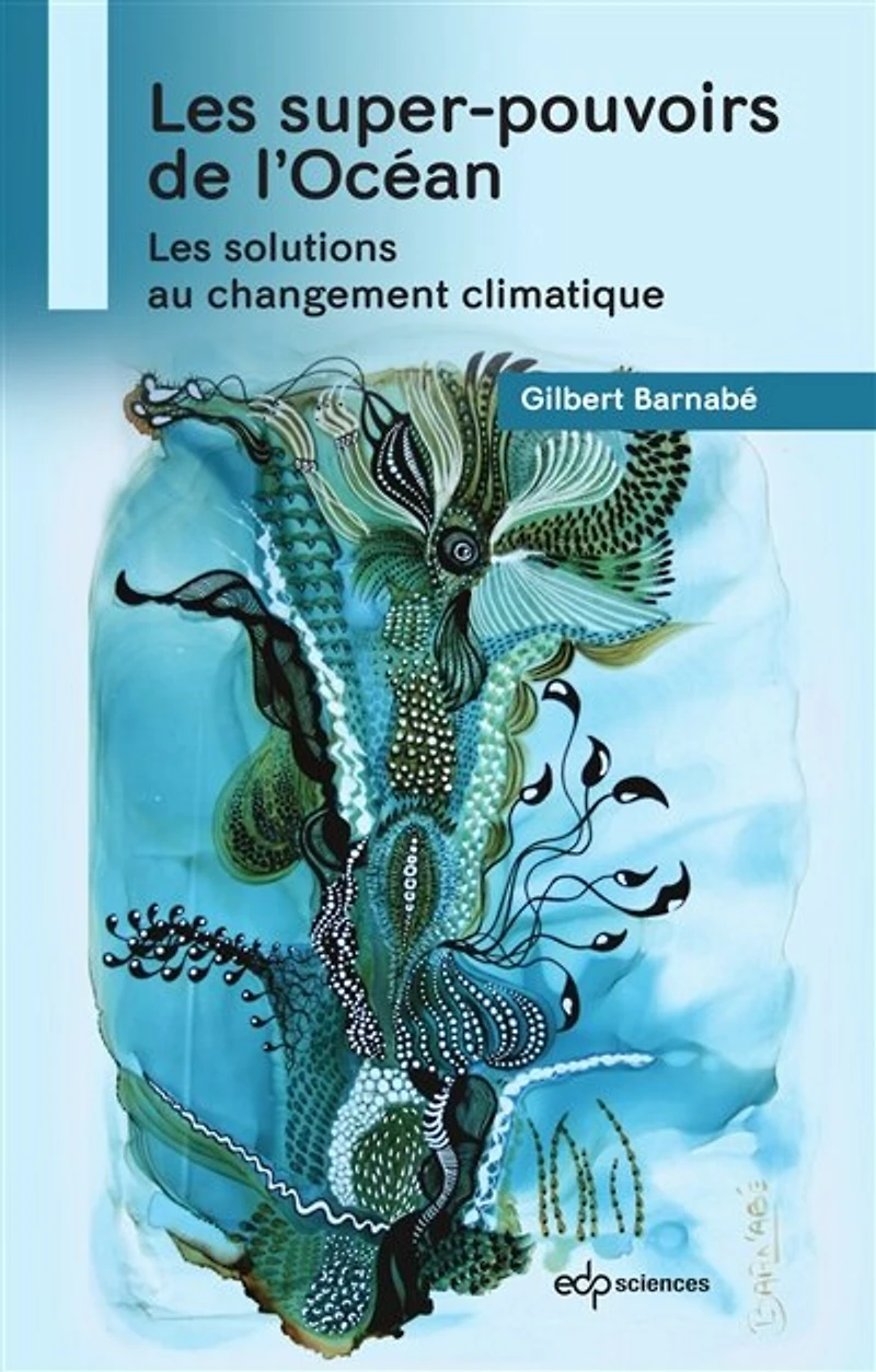 les super-pouvoirs de l'océan : solutions au changement climatique: climatique