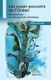les super-pouvoirs de l'océan : solutions au changement climatique: climatique
