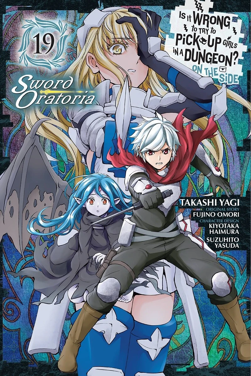 Is It Wrong to Try Pick Up Girls a Dungeon? On the Side: Sword Oratoria, Vol. 19 (manga)