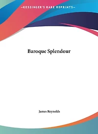 Baroque Splendour