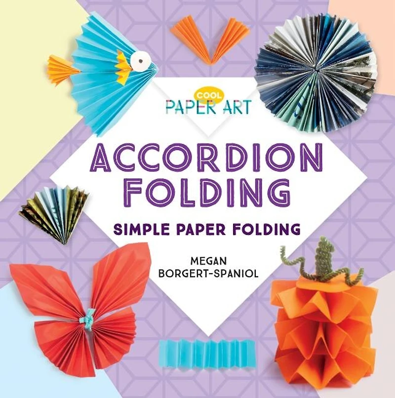 Accordion Folding: Simple Paper Folding: Simple Paper Folding