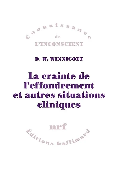 La crainte de l'effondrement et autres situations cliniques