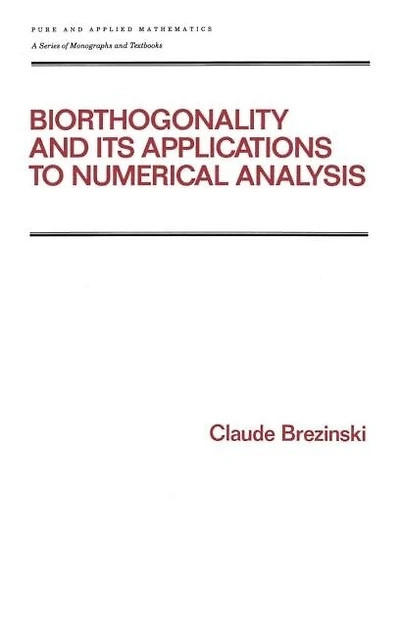 Biorthogonality and Its Applications to Numerical Analysis