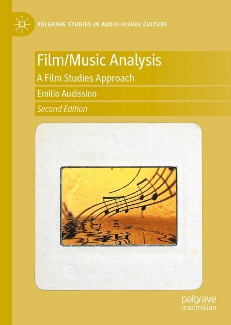 Film/Music Analysis: A Film Studies Approach