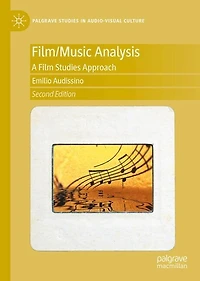 Film/Music Analysis: A Film Studies Approach