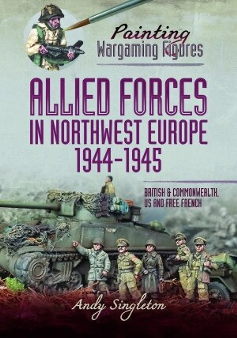 Allied Forces Northwest Europe, 1944-45: British and Commonwealth, US Free French
