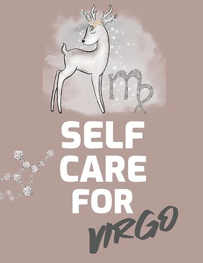 Self Care For Virgo: For Adults For Autism Moms For Nurses Moms Teachers Teens Women With Prompts Day and Night Self Love Gift