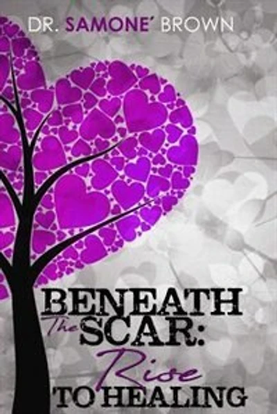 Beneath the Scar: Rise to Healing