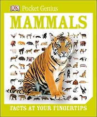 Pocket Genius Mammals: Facts at Your Fingertips