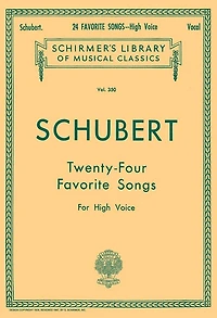 24 Favorite Songs: Schirmer Library of Classics Volume 350 High Voice