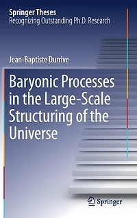 Baryonic Processes the Large-Scale Structuring of Universe