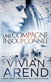 Une Compagne Insoupçonnée