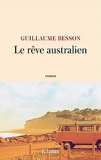 Le rêve australien