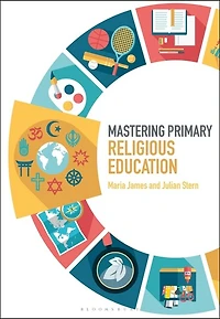 Mastering Primary Religious Education
