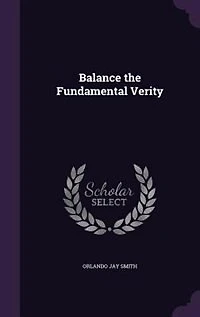 Balance the Fundamental Verity