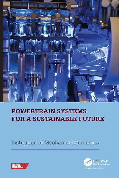 Powertrain Systems for a Sustainable Future: Proceedings of the International Conference on Future 2023, London, UK, 29- 30 November 2023