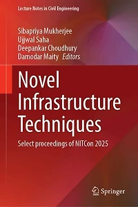 Novel Infrastructure Techniques: Select proceedings of NITCon 2025