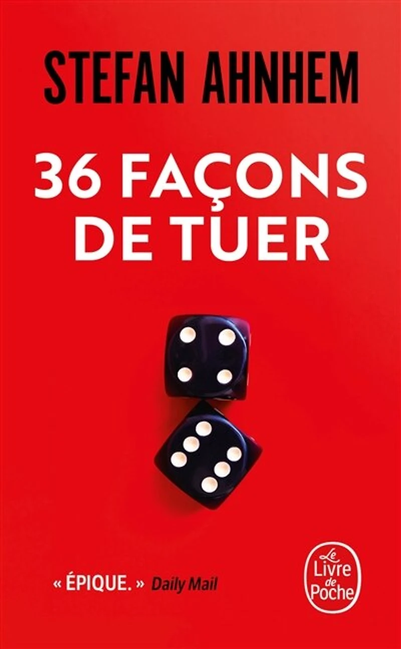 36 FACONS DE TUER