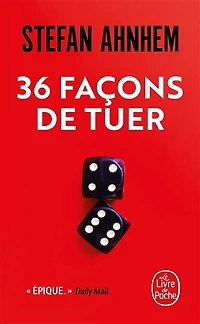 36 FACONS DE TUER