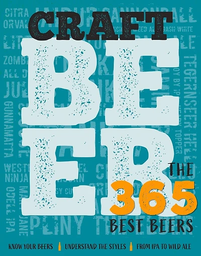 Craft Beer: The 365 Best Beers