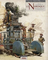 Le Nordique: chroniques retrouvées du dernier convoi