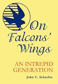 On Falcons' Wings: An Intrepid Generation