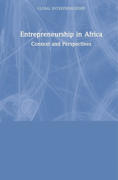 Entrepreneurship Africa: Context and Perspectives