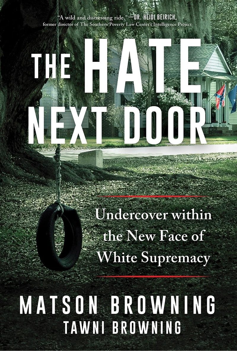 the Hate Next Door: Undercover within New Face of White Supremacy