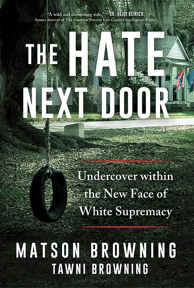 the Hate Next Door: Undercover within New Face of White Supremacy