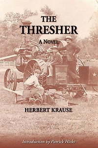 The Thresher: A Novel