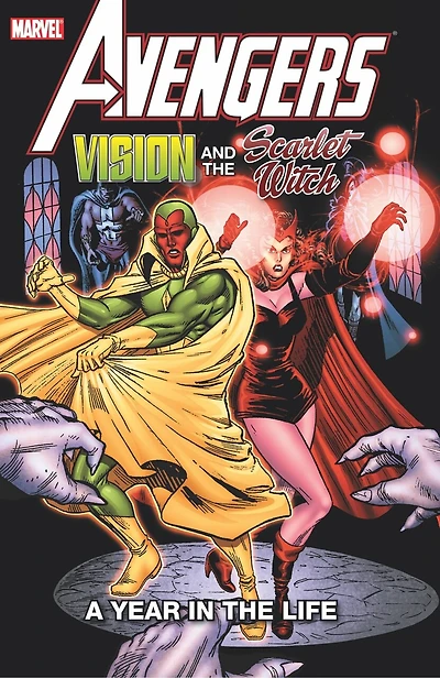 Avengers: Vision & The Scarlet Witch - A Year In The Life