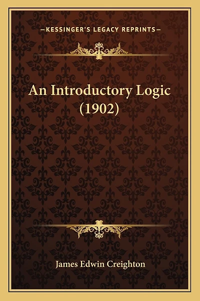 An Introductory Logic (1902)