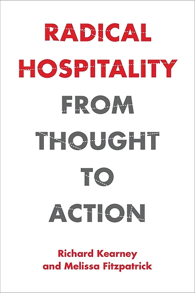 Radical Hospitality: From Thought To Action