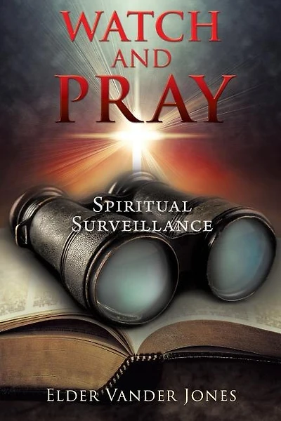 Watch and Pray