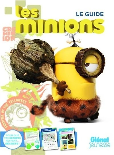 Les Minions: le guide