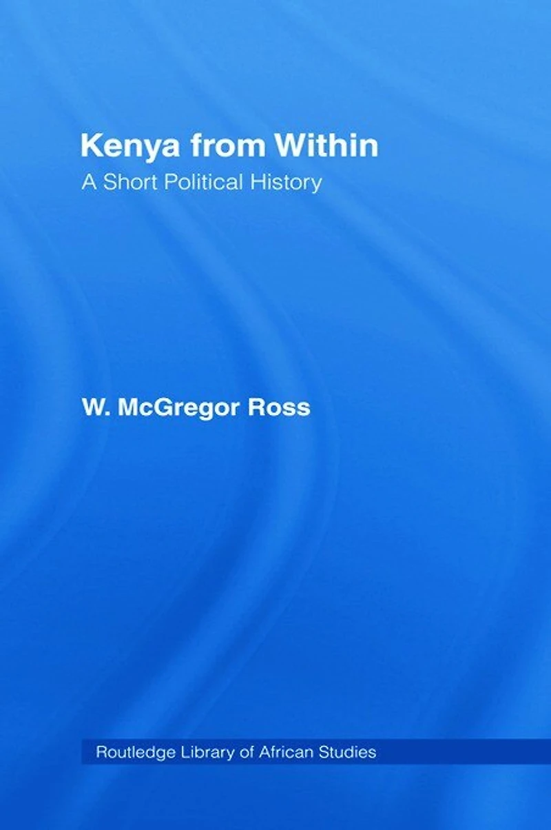 Kenya from Within: A Short Political History