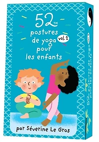 52 Postures De Yoga Pour Les Enfants - Vol. 2