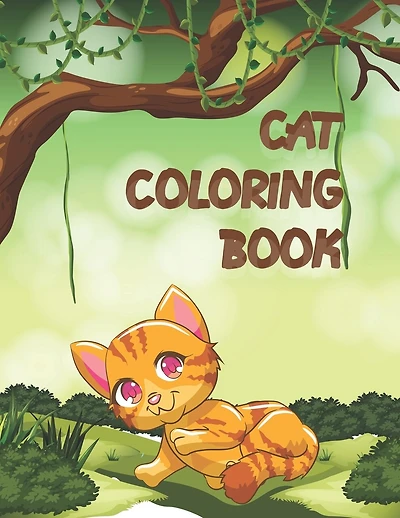 Cat Coloring Book: A Cat Coloring Book for cat lovers, Ages 2-4