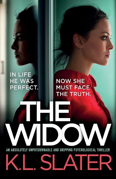 The Widow: An absolutely unputdownable and gripping psychological thriller