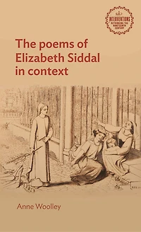 The poems of Elizabeth Siddal context