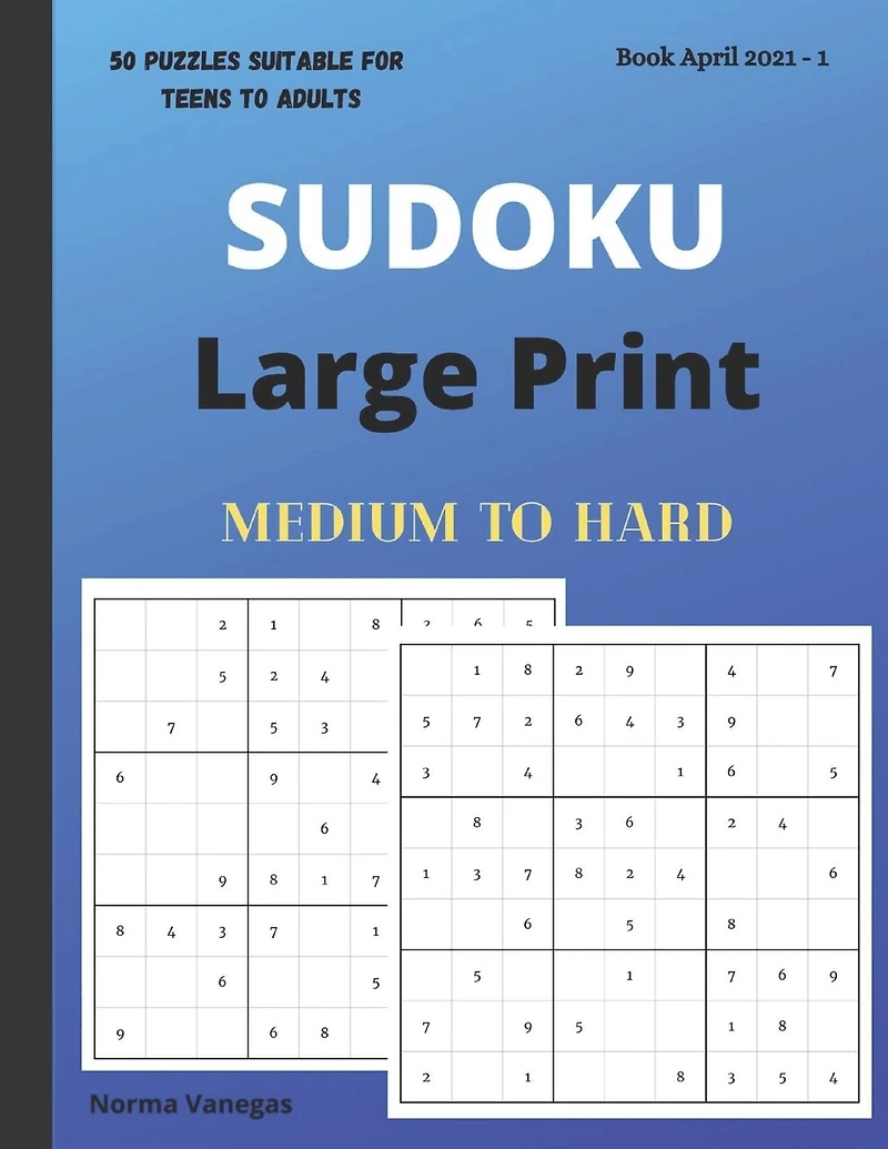Sudoku: Large Print Sudoku Book - Medium and Hard