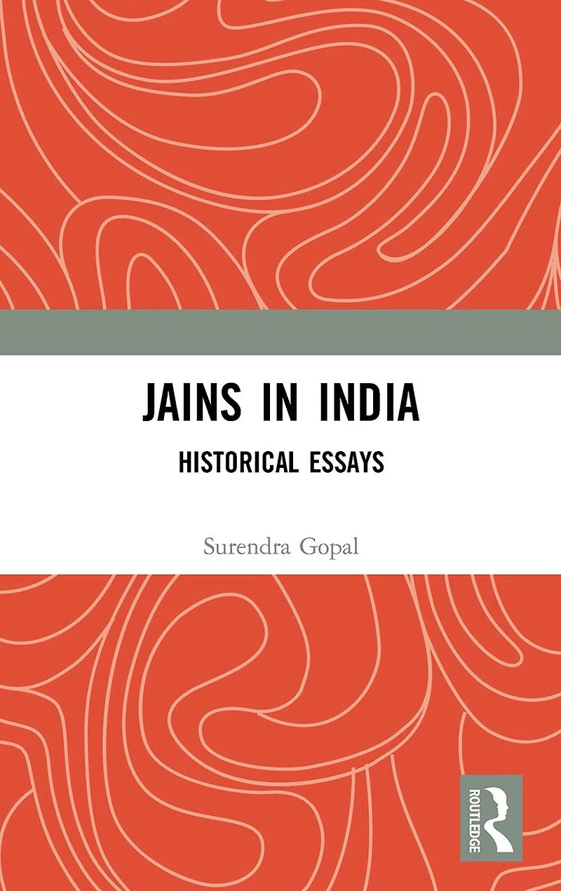 Jains India: Historical Essays
