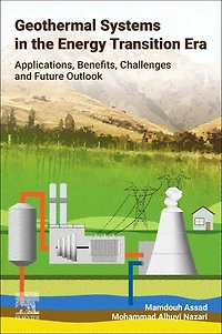 Geothermal Systems the Energy Transition Era: Applications, Benefits, Challenges and Future Outlook