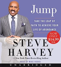 Jump: Take the Leap of Faith to Achieve Your Life of Abundance